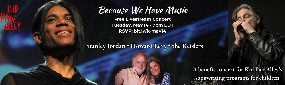 Stanley Jordan and Howard Levy Concert for Kid Pan Alley